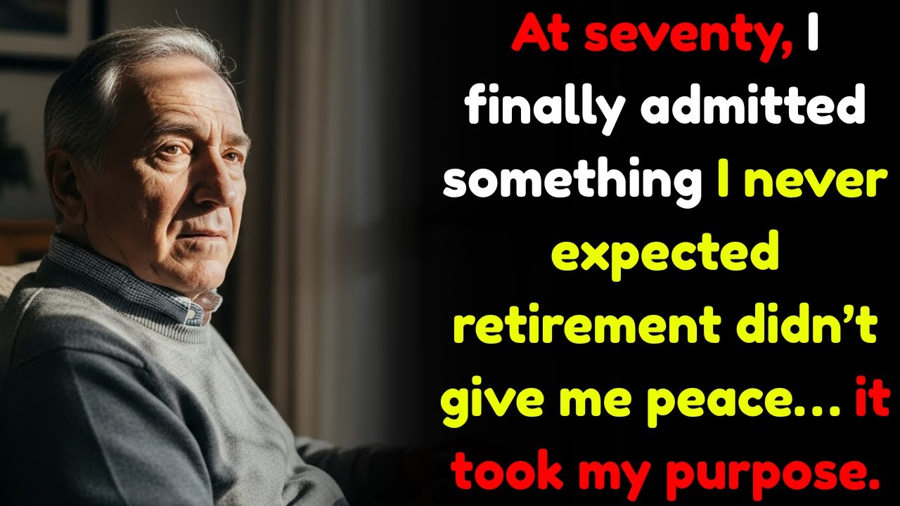 At 70, I Finally Admitted Retirement Broke Me