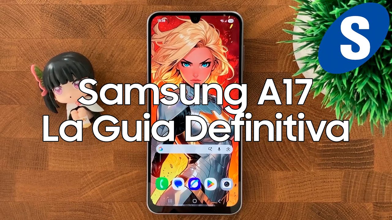 Samsung A17 - La Guia Definitiva - Samsungizate