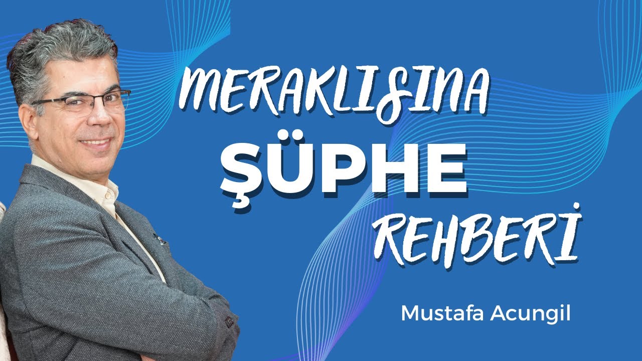 Meraklısına Şüphe Rehberi