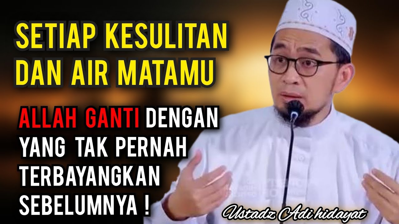 Allah tidak meninggalkanmu ‼️__ Ustadz Adi hidayat