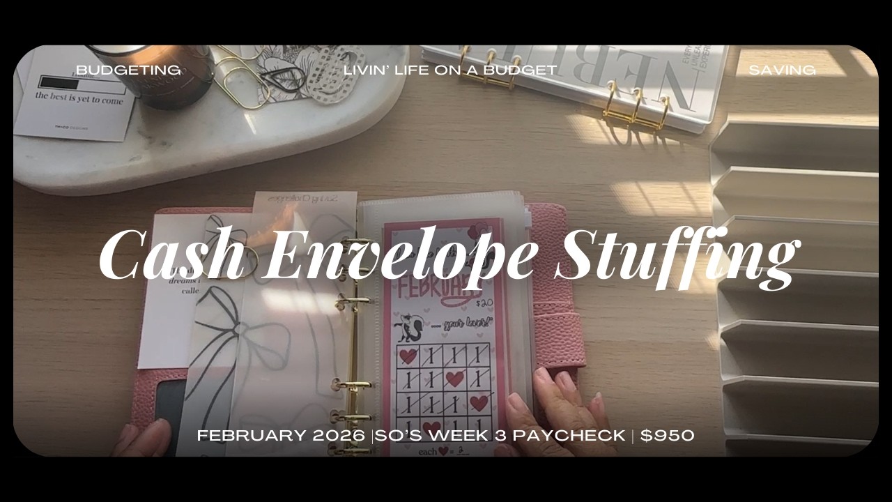SO's Week 3 paycheck for February 2026 | Cash Stuffing $950