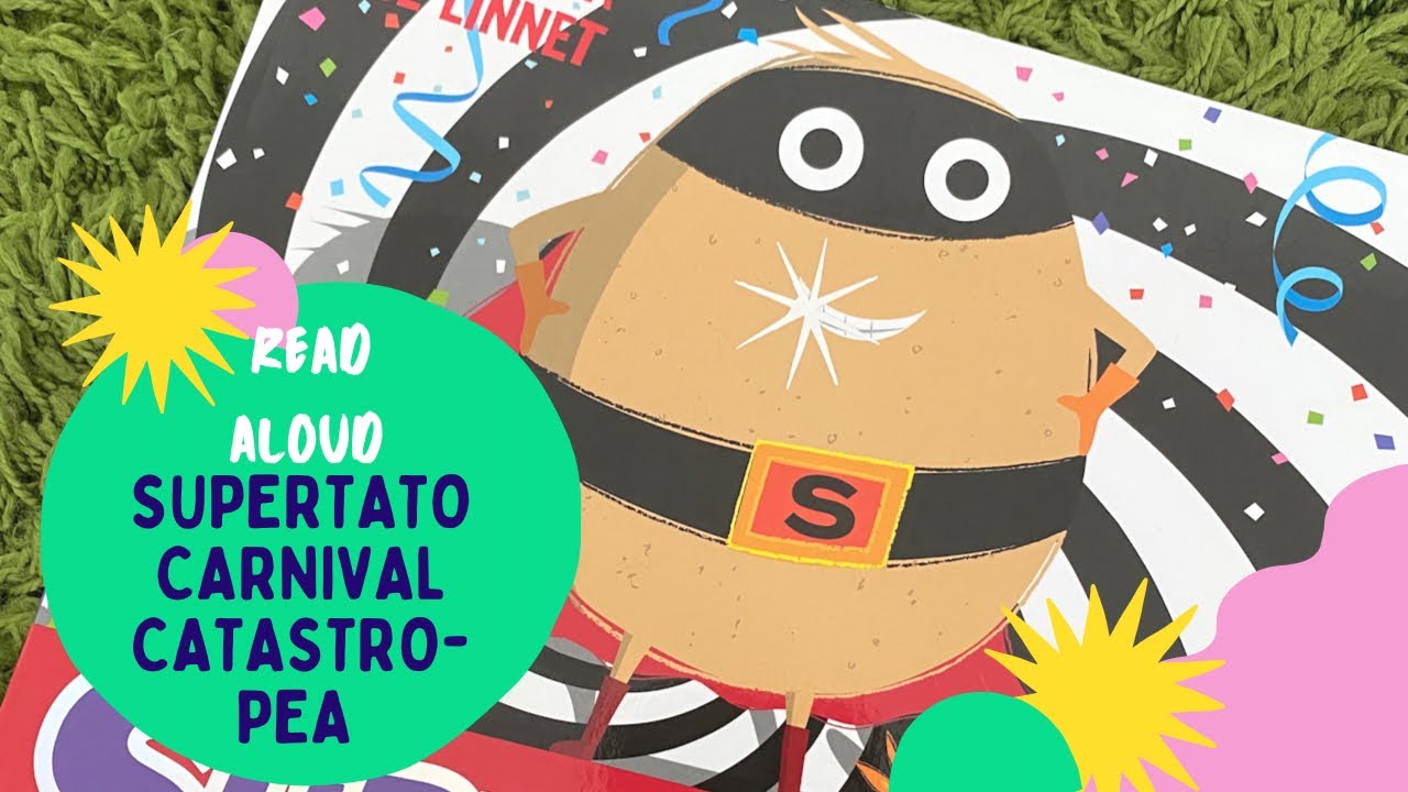 Bedtime Stories Read Aloud | Dad Reads... Supertato Carnival Catastro-Pea 🥔 | Storytime