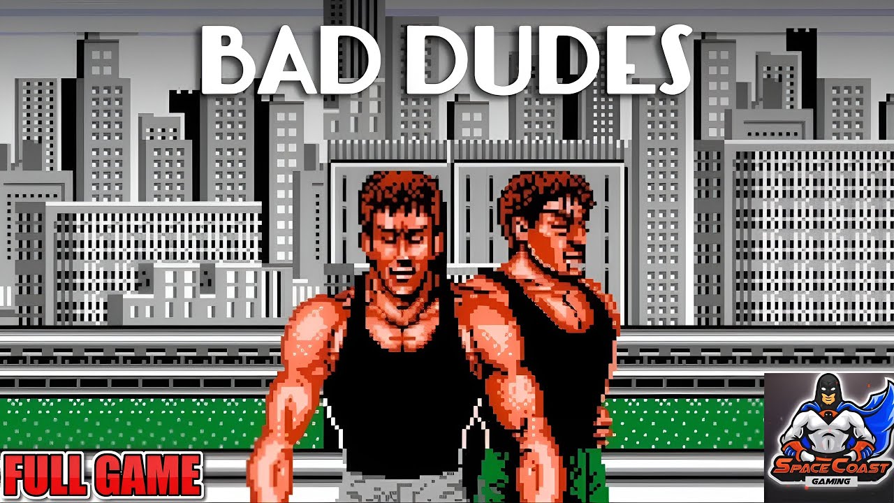 Bad Dudes (NES) - Full Game