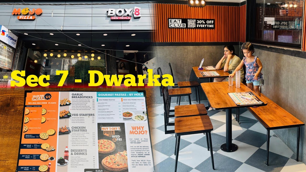 MOJO Pizza - 2X Toppings , Ramphal Chowk, Sector 7, Dwarka, Delhi || Sector 7 Dwarka Market