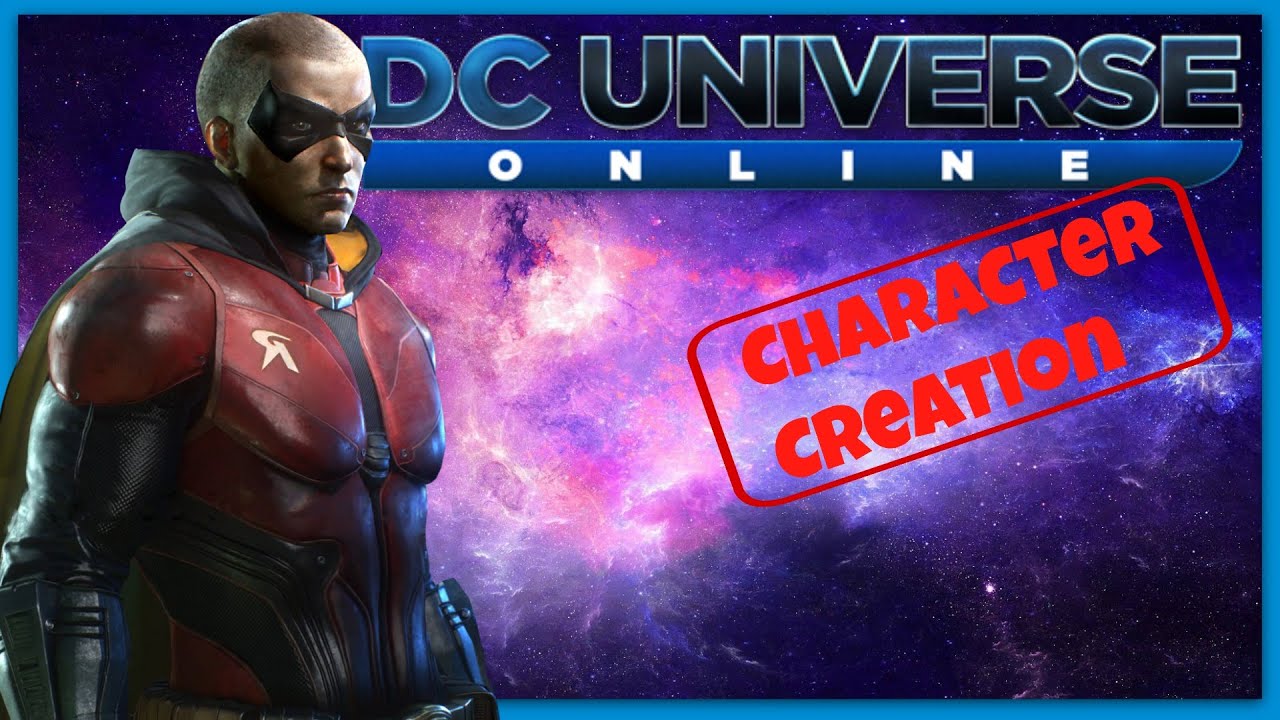 Dc Universe Online - Character Creation - Robin!