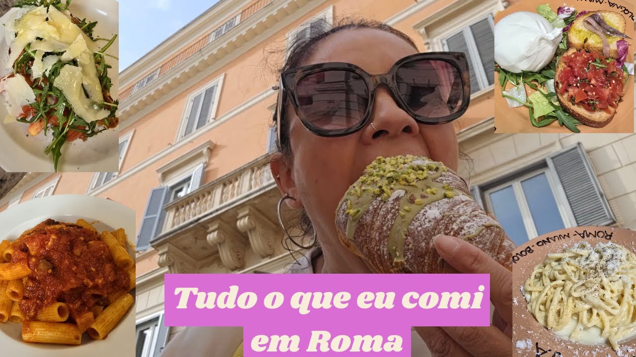 ONDE COMER EM ROMA - TUDO O QUE COMEMOS EM 4 DIAS