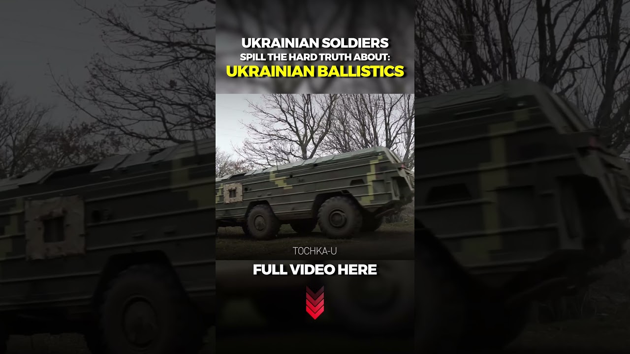 TOCHKA-U: Ukrainian Soldiers Spill Hard Truth