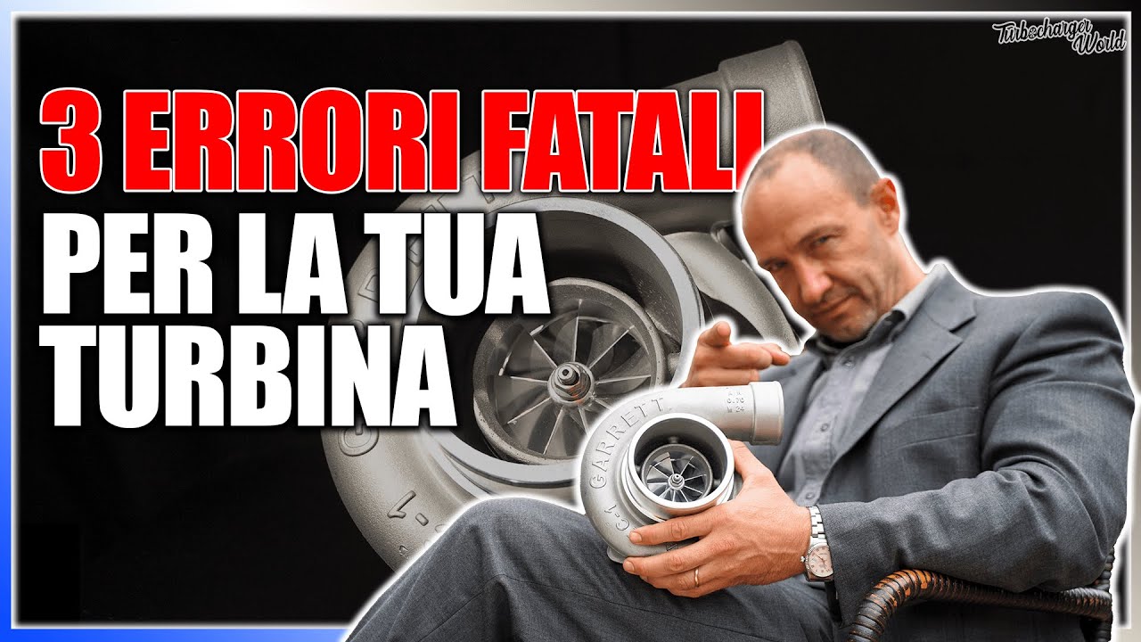 3 Errori fatali per la tua Turbina