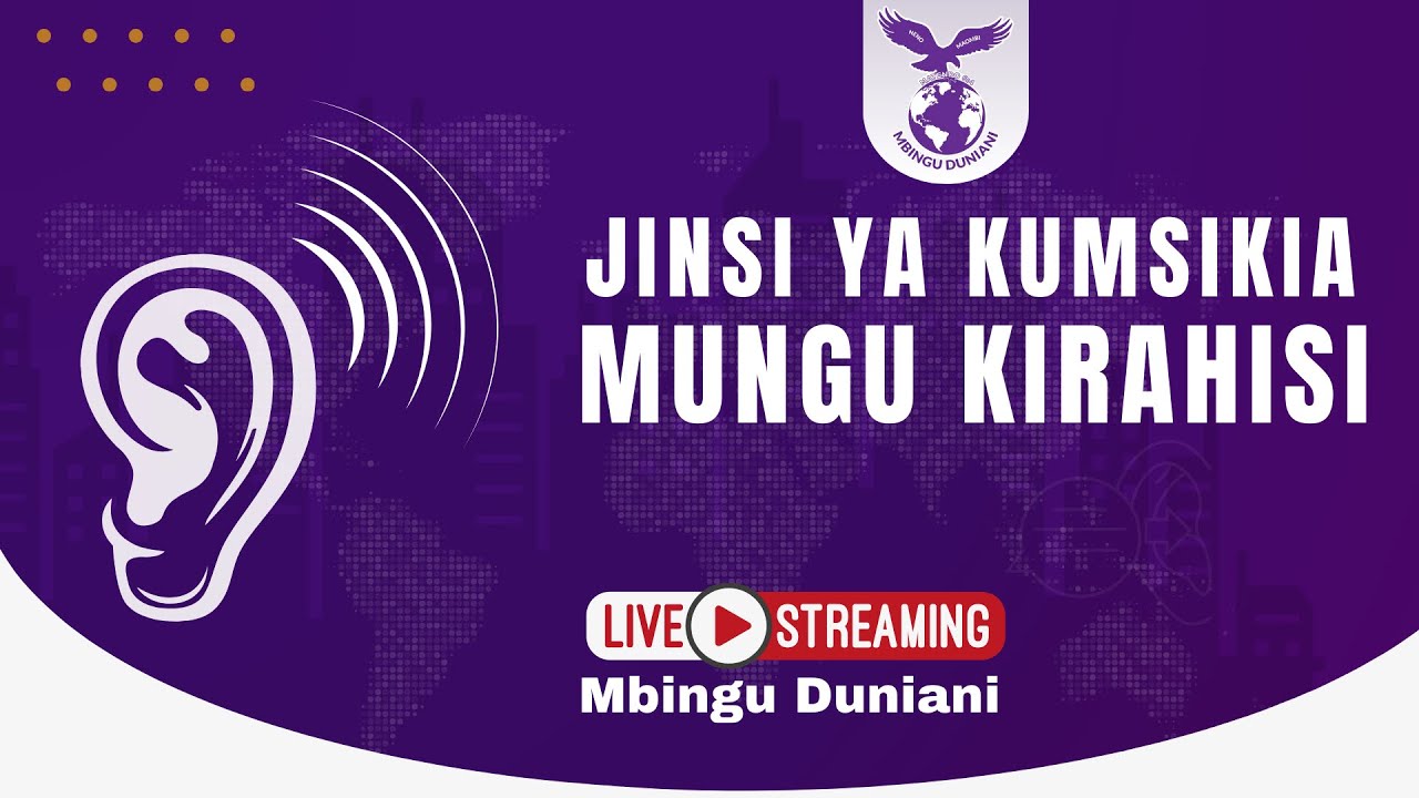 JINSI YA KUMSIKIA MUNGU KIRAHISI | MWL. ONESMO