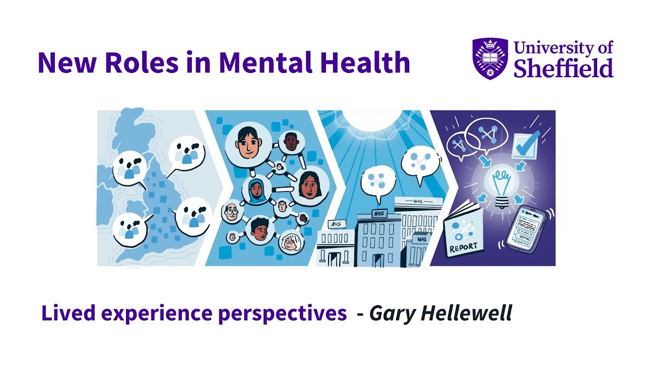 New Roles in Mental Health - Lived Experience Perspective - Gary