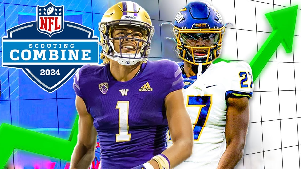 11 Players Who Will Boost Their Stock at the 2024 NFL Combine