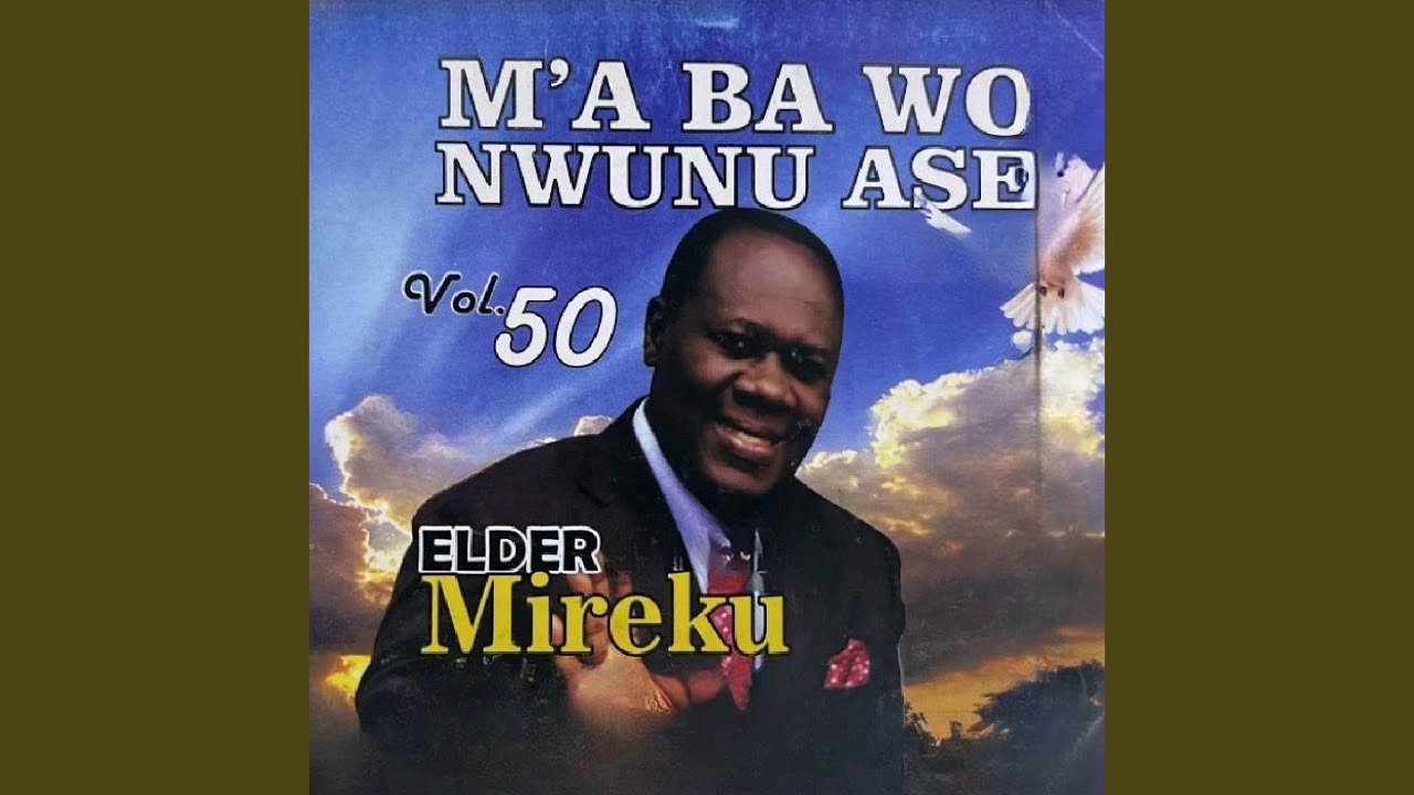 M'aba Wo Nwunu Ase