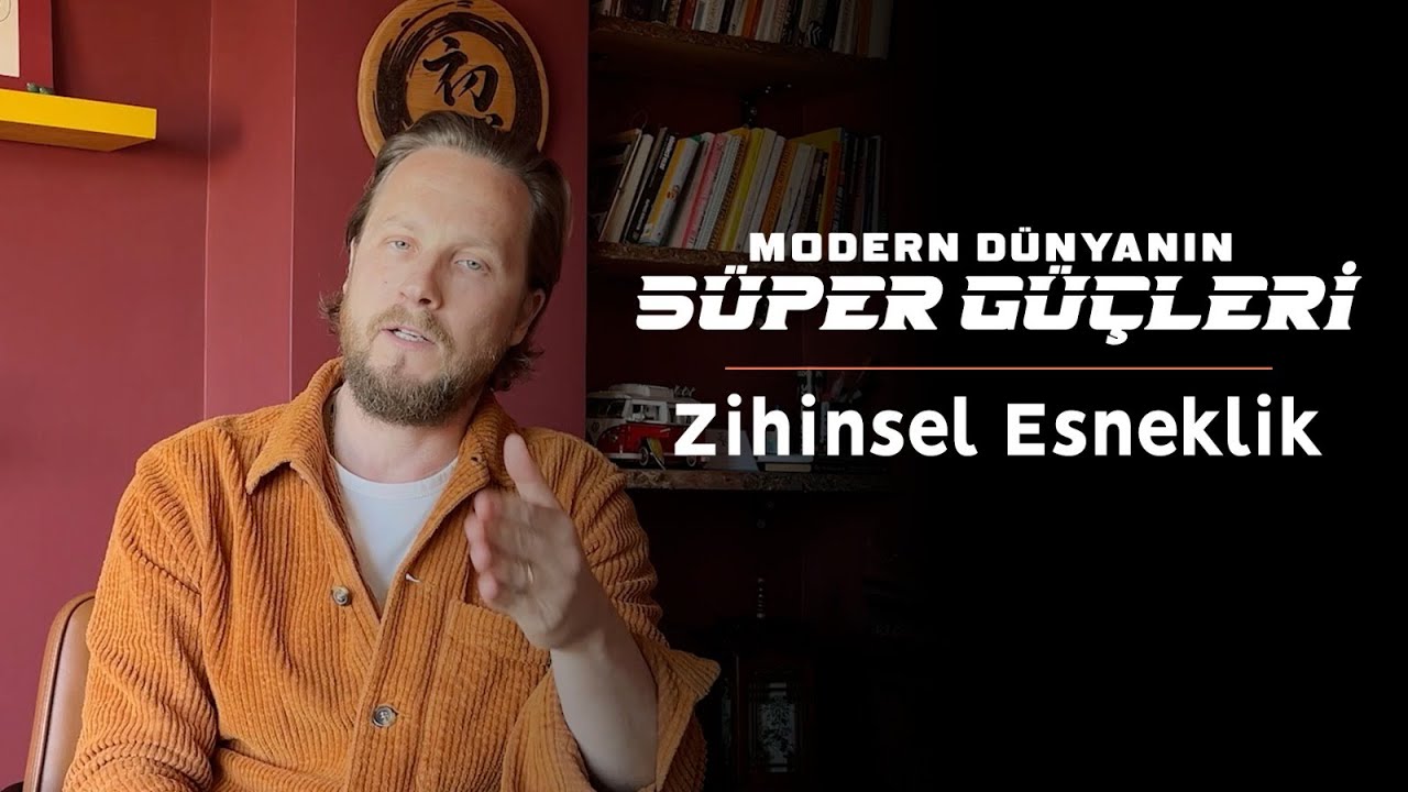 S&uuml;per G&uuml;c&uuml;n&uuml; Hatırla: Zihinsel Esneklik ile Ger&ccedil;ekliğini D&ouml;n&uuml;şt&uuml;r