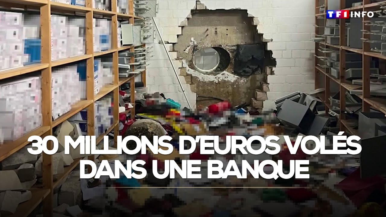 Cambriolage &agrave; la perceuse g&eacute;ante : 30 millions d'euros vol&eacute;s dans une banque｜TF1 INFO