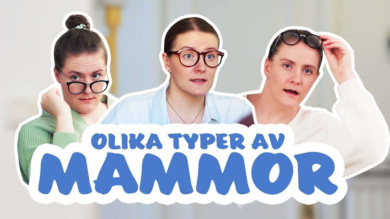 OLIKA TYPER AV MAMMOR