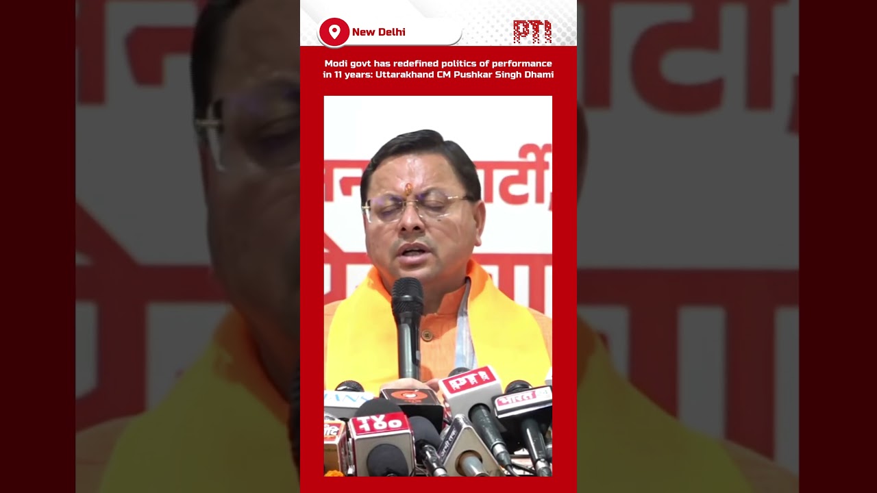 Modi govt has redefined politics of performance in 11 years: Uttarakhand CM Pushkar Singh Dhami