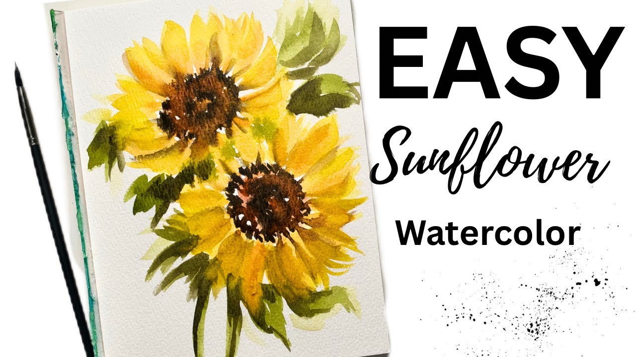 Easy Watercolor Sunflower Tutorial || Loose & Wild Watercolor Flowers