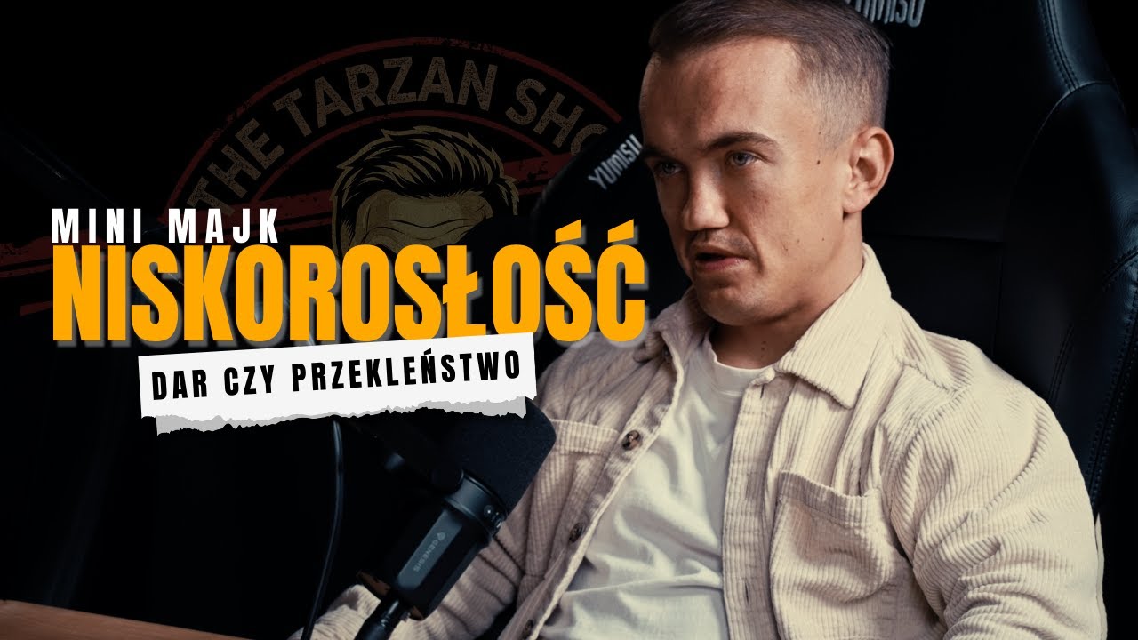 Niskorosłość: dar czy przekleństwo? || The Tarzan Show #01