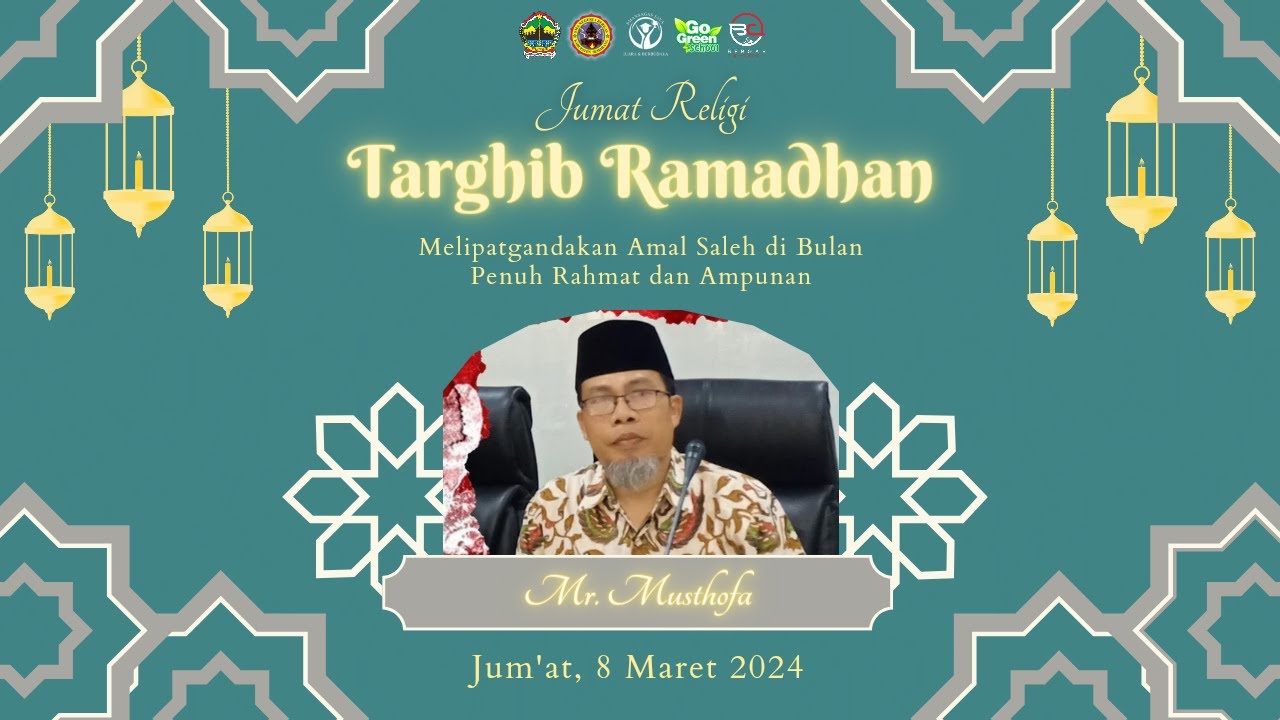 🔴JUM'AT RELIGI | SMAN 1 BERGAS | 08 MARET 2024 | Penceramah H. Mustofa. AY.