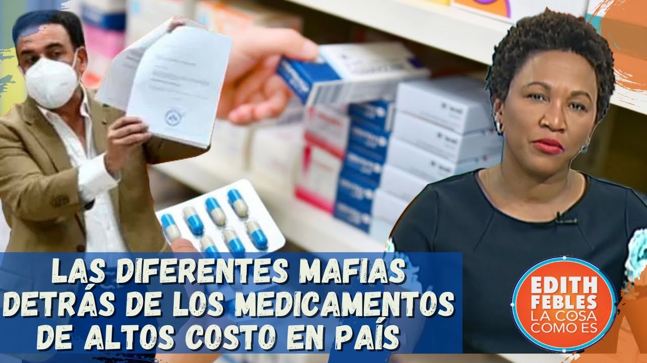 Las diferentes mafias detrás de los medicamentos de altos costo en país