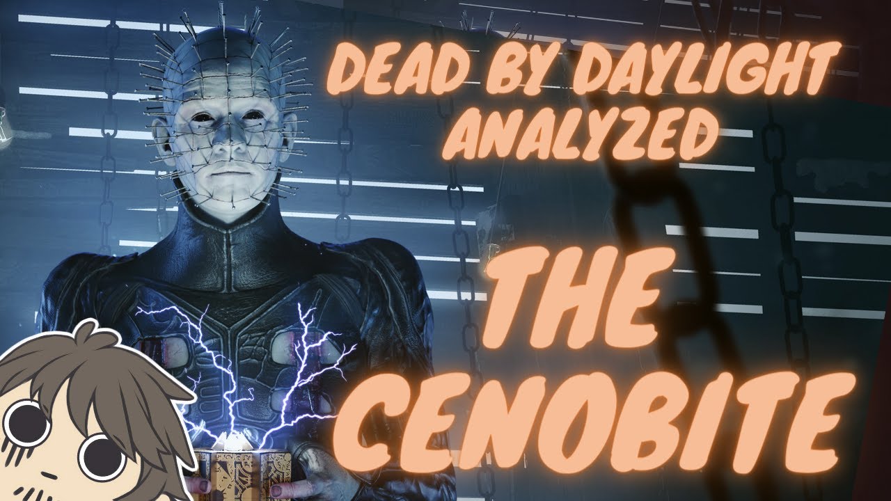 Dead by Daylight Analyzed: The Cenobite