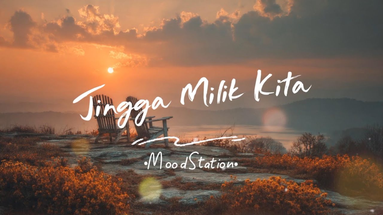 Jingga Milik Kita - StasiunMood | Lagu Indie Folk Romantis Buat Nikmati Senja (Lyric Video)