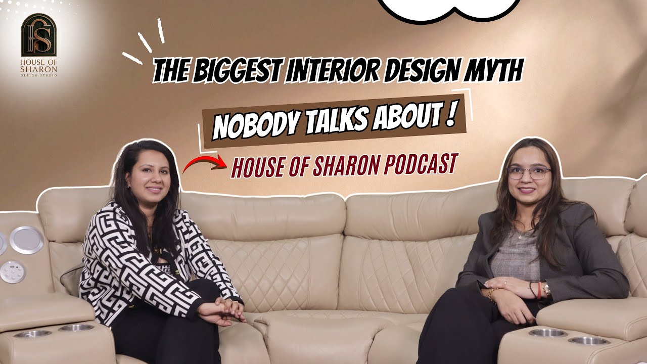 The Biggest Interior Design Myth Nobody Talks About | House of Sharon Podcast 🎙️ #interiordesign