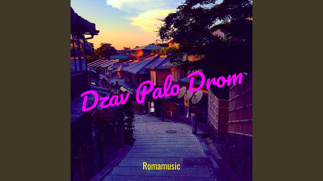 Dzav Palo Drom