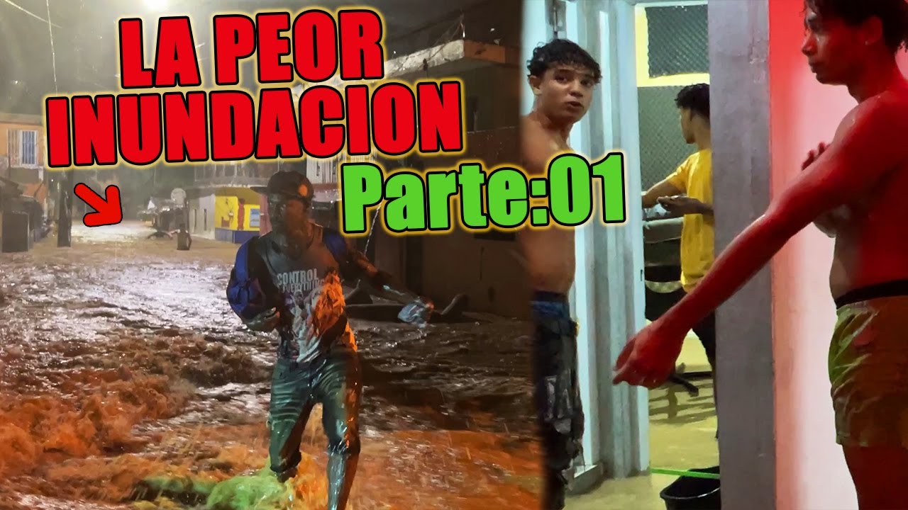La Peor INUNDACION, se llena todo de agua Parte - 01