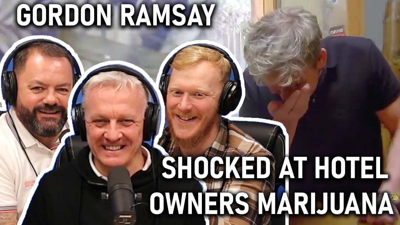 Gordon Ramsay Shocked At Hotel Owners Marijuana REACTION | OFFICE BLOKES REACT!!