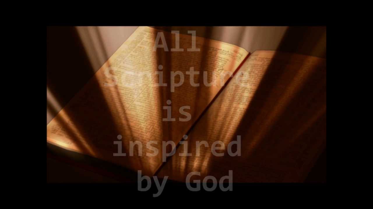 All Scripture Is Inspired by God: 2 Timothy Chapter 3 Verse 16