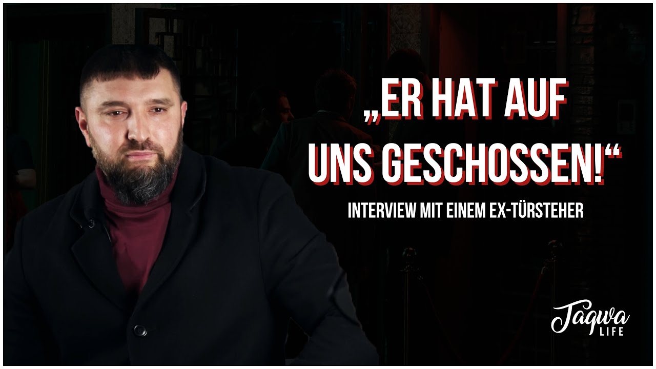 T&Uuml;RSTEHER & MUSLIM | Wir haben einen Ex-T&uuml;rsteher gefragt! | Taqwa-Life