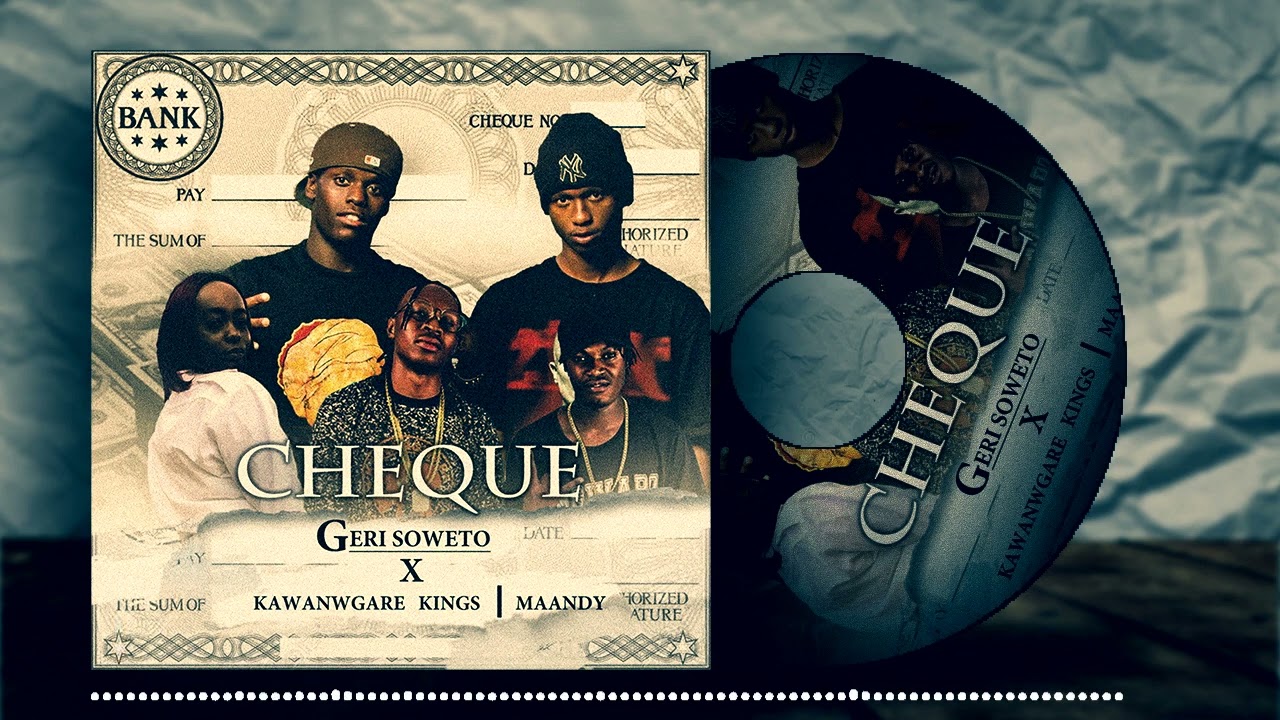 GERI SOWETO-CHEQUE FTMAANDY, KAWANGWARE KINGS[VISUALIZER]