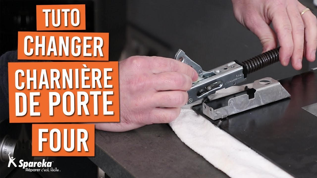 Comment changer les charnières de porte d'un four
