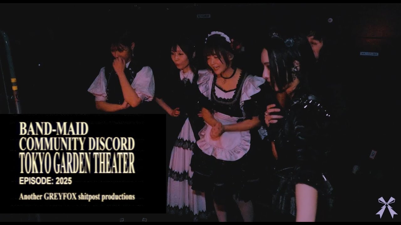 BAND-MAID COMMUNITY DISCORD - TOKYO GARDEN THEATER 2025 Okyuji recap