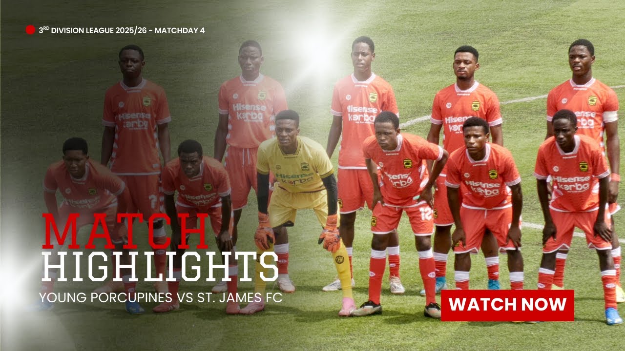 HIGHLIGHTS: Young Porcupines vs St James FC [5-0] | 3rd Division League | MatchDay 4