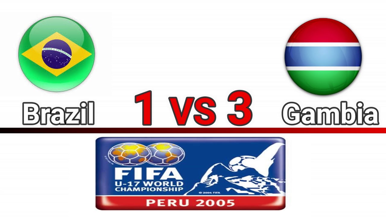 Brazil vs Gambia | 1- 3 | U17 World cup Peru 2005 | highlights 2020