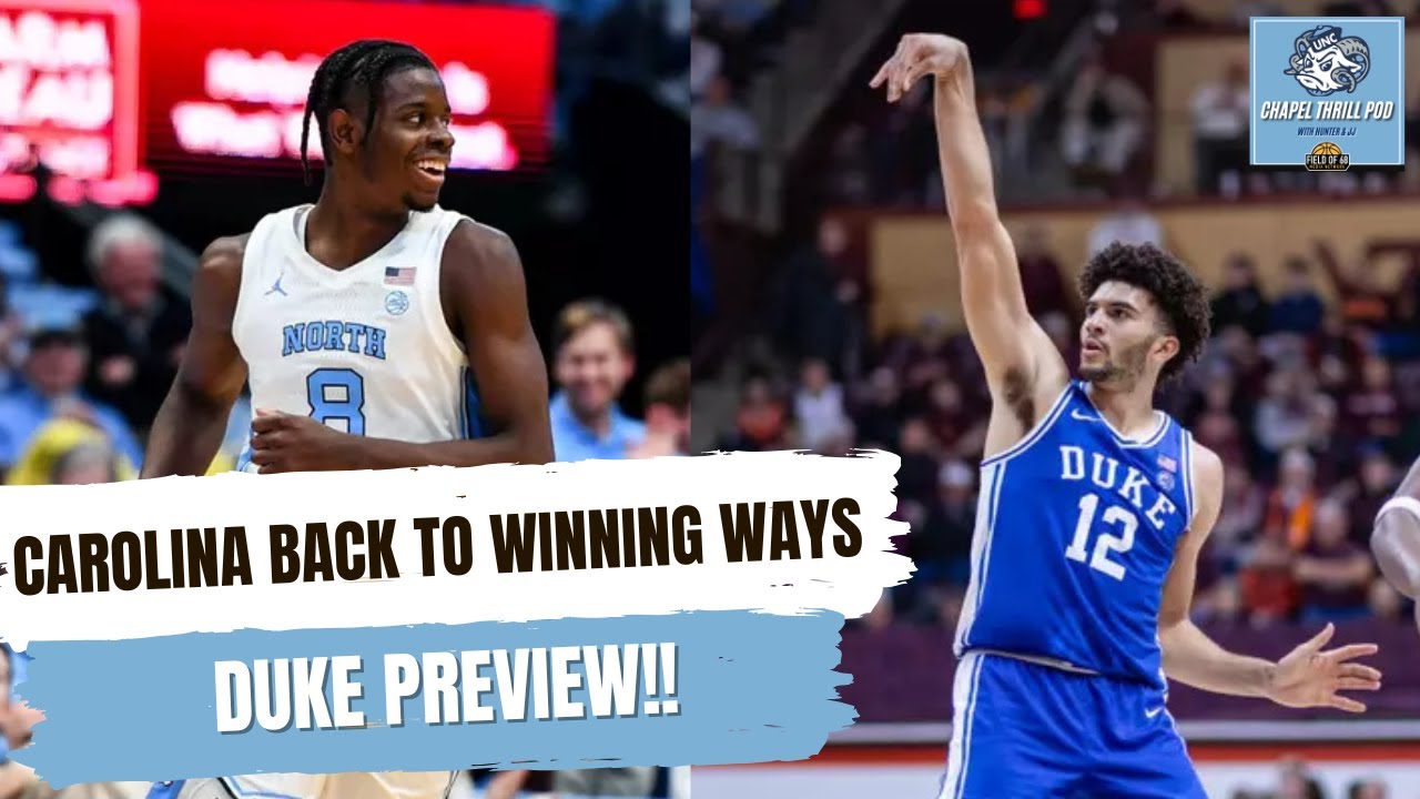 Inside Carolina's Greg Barnes and Tommy Ashley help preview UNC vs. Duke | CHAPEL THRILL POD