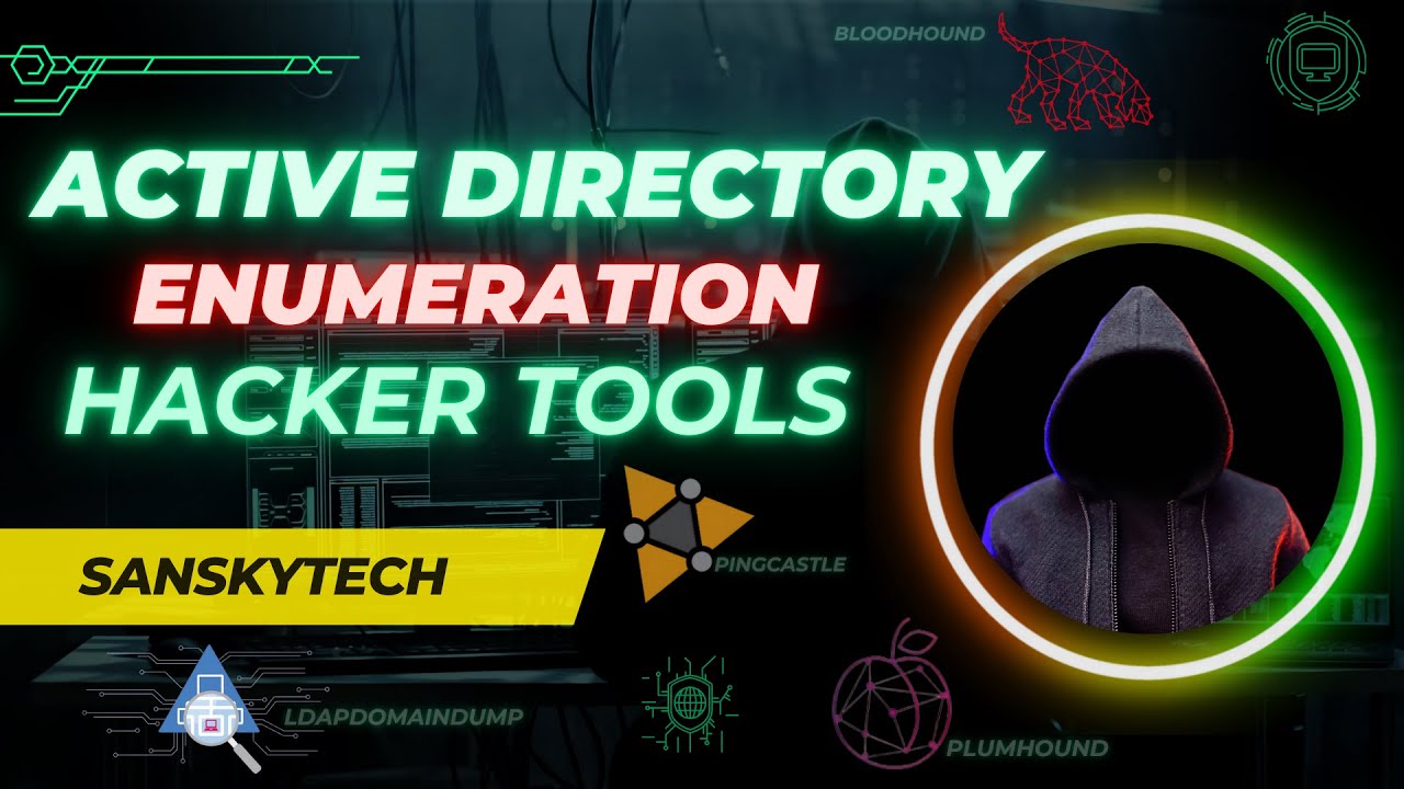 Active Directory Enumeration ( Hacker Tools )