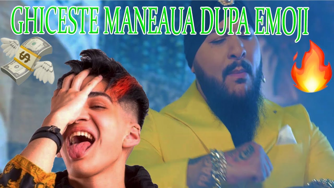 GHICESTE MANEAUA DUPA EMOJI !