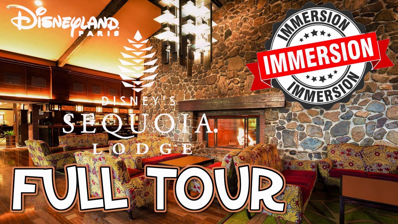 FULL TOUR COMPLET DE L'HOTEL DISNEY'S SEQUOIA LODGE A DISNEYLAND PARIS ETE 2023