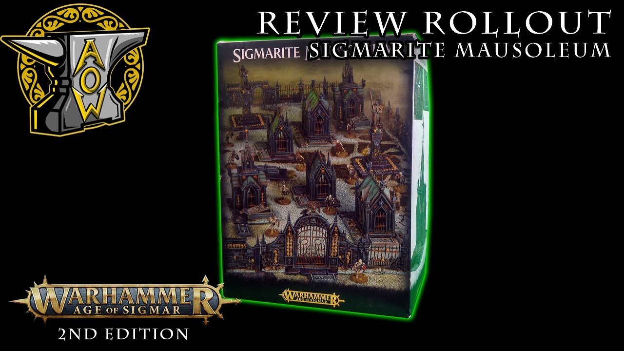 Review Rollout: Sigmarite Mausoleum