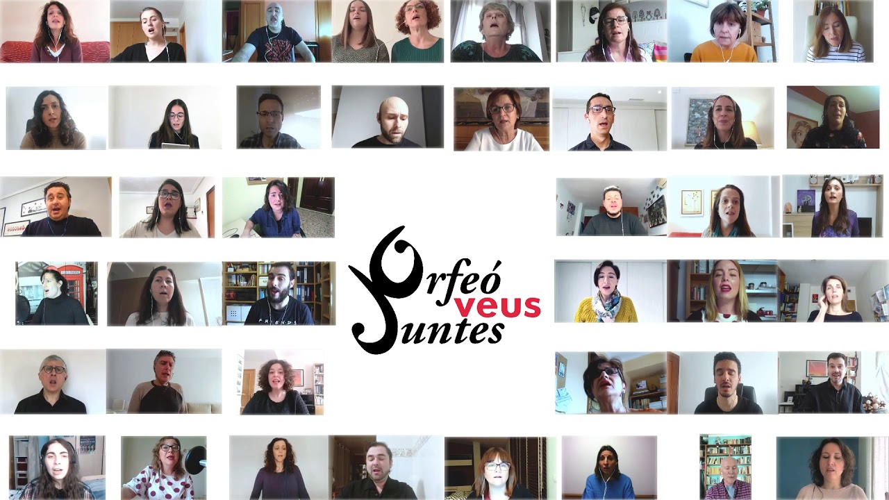 Coro Virtual - ORFE&Oacute; VEUS JUNTES - Que Tinguem Sort