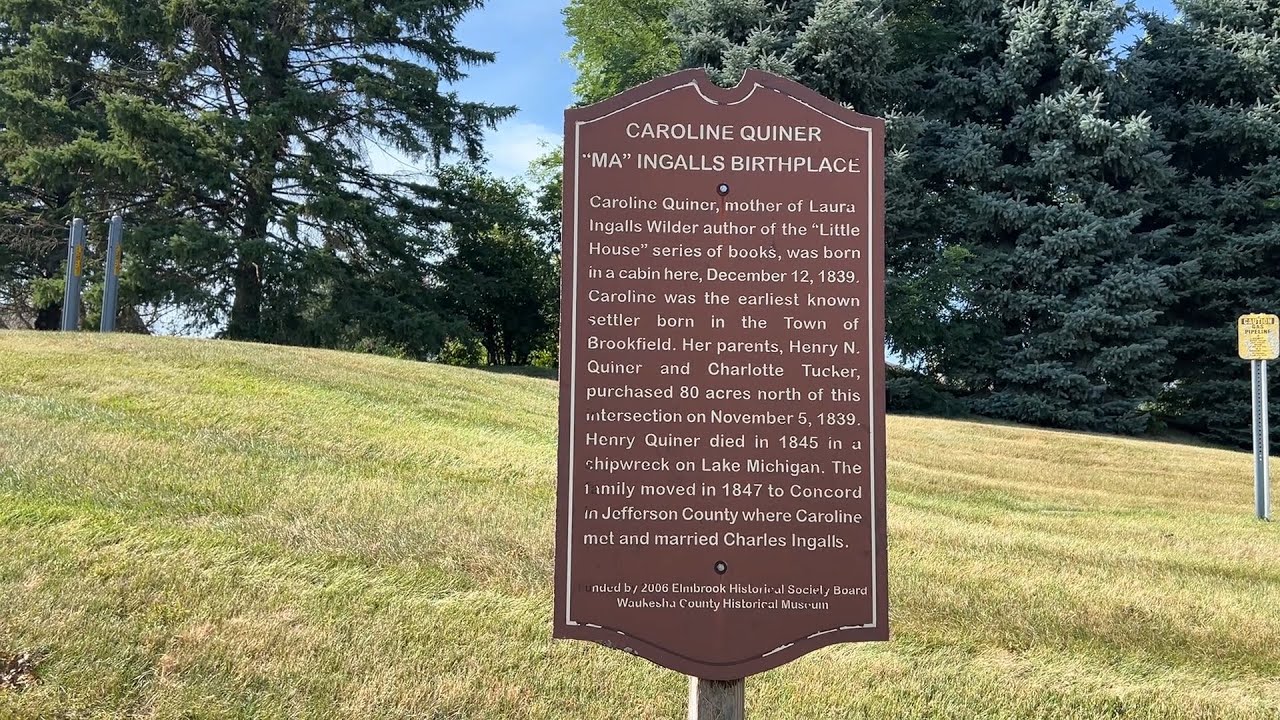 Ma Ingalls Caroline Quiner Ingalls Birthplace Marker, Brookfield, WI