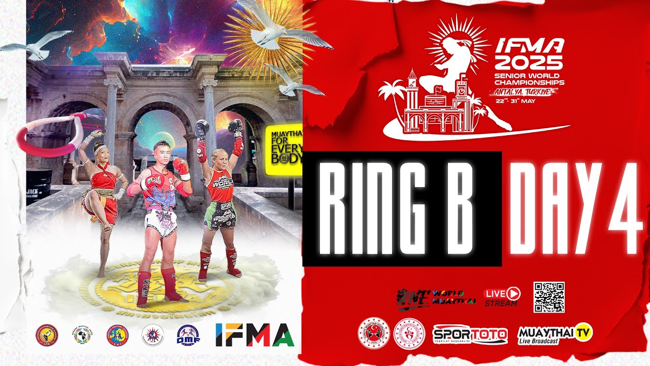 Welcome to the 2025 IFMA Senior World Championships – Live from Antalya, Türkiye! - RING B - Day 3