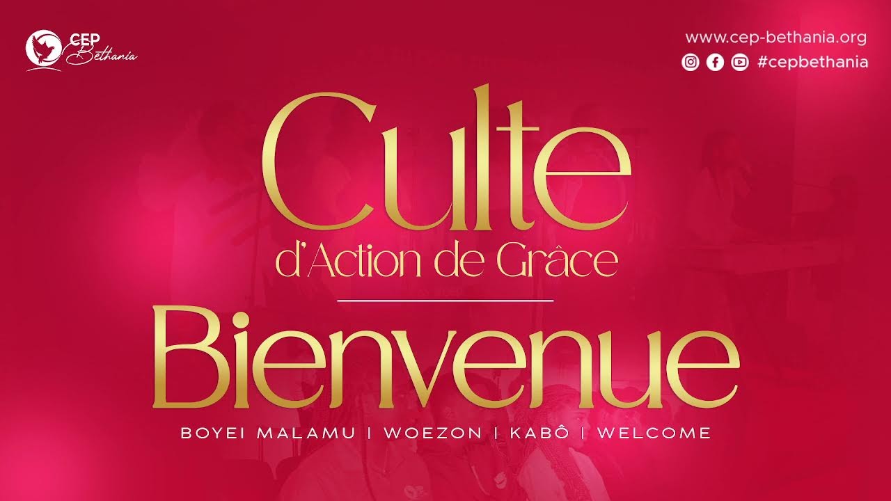 CULTE D'ACTION DE GRÂCE - Pasteur Geoffroy APETE