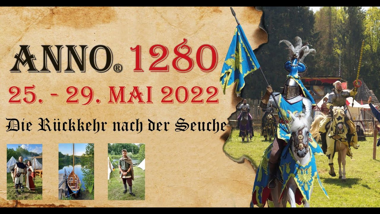 Anno 1280 - Die Rückkehr nach der Seuche - Mai 2022