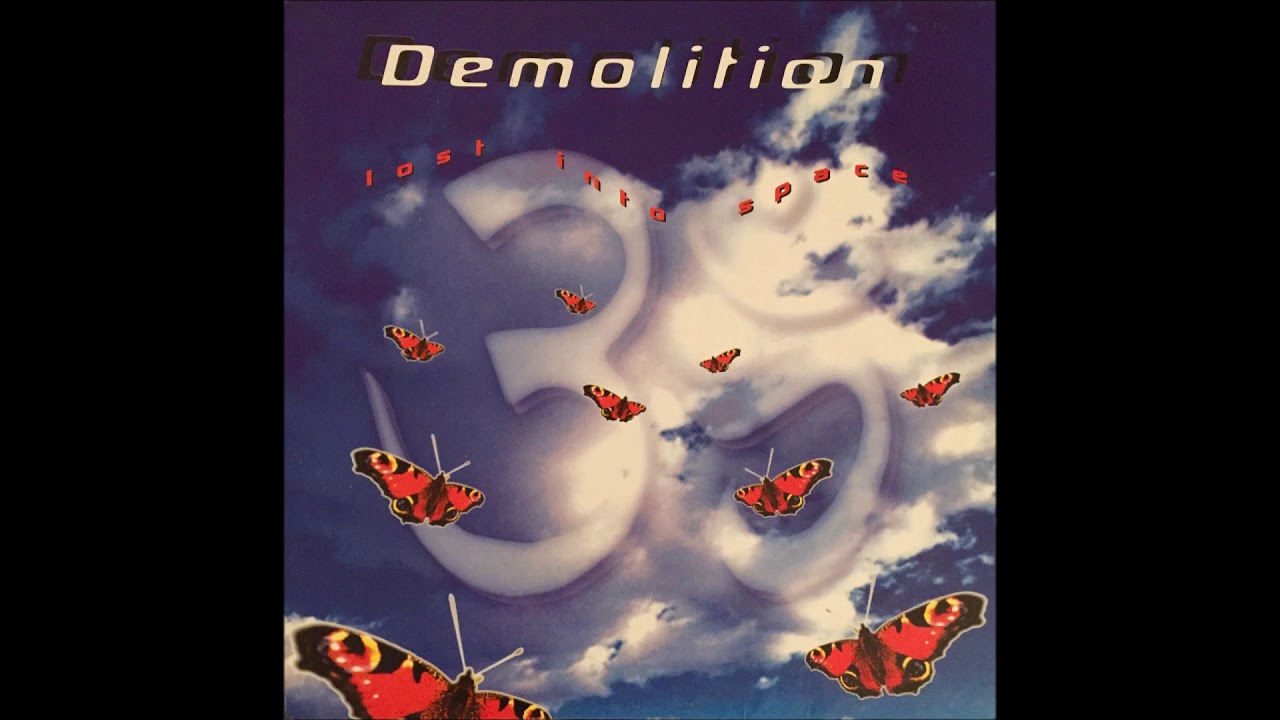 DEMOLITION  -   LOST INTO SPACE