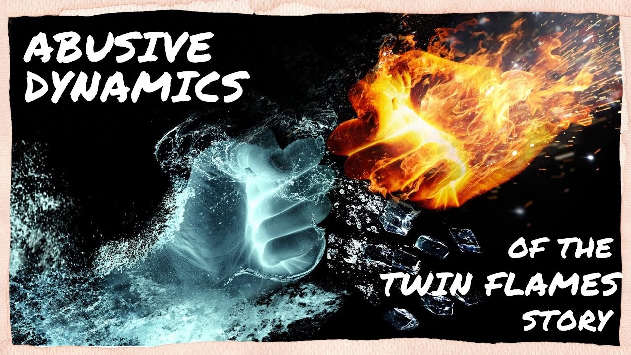 COMMON ABUSIVE STRUCTURES AND RELATIONSHIP DYNAMICS || TWIN FLAME JOURNEY || OVERCOME TOXICITY