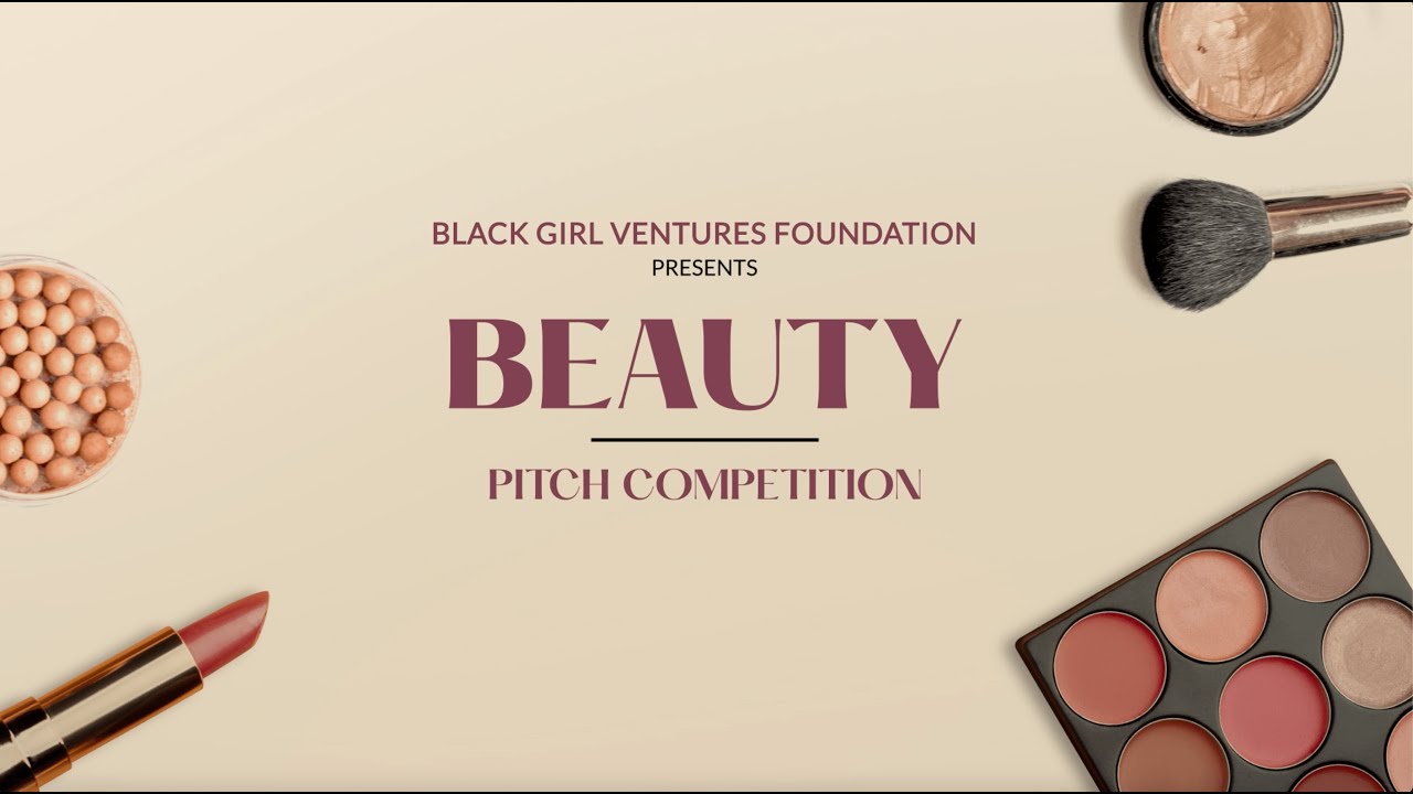 BGV Beauty Pitch Competition